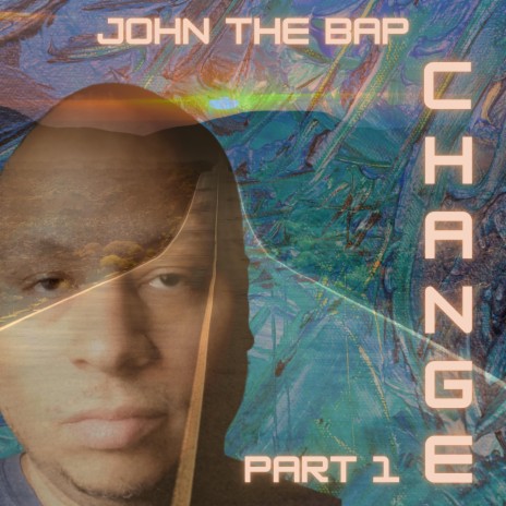 Change, Pt. 1 | Boomplay Music