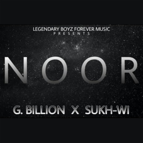 NOOR ft. G. Billion | Boomplay Music