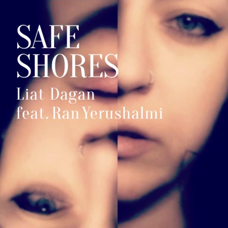 Safe Shores (feat. Ran Yerushalmi) | Boomplay Music