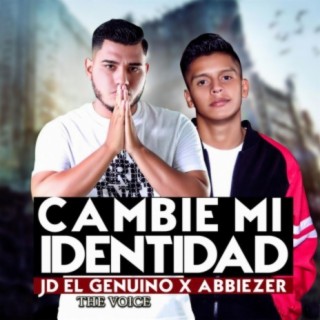 Cambie Mi Identidad (feat. Abbiezer)