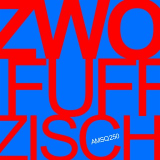 zwofuffzisch