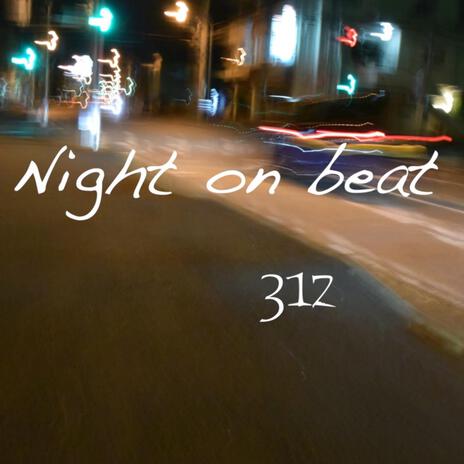 Night on beat | Boomplay Music