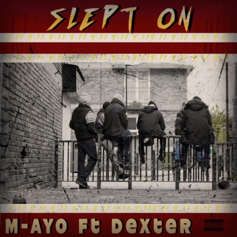 Slept on (feat. Dexter)