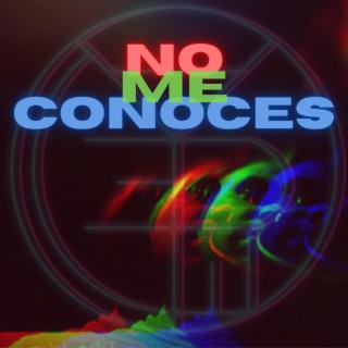 No Me Conoces lyrics | Boomplay Music