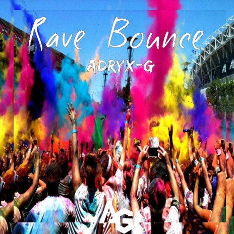 Rave Bounce | Boomplay Music