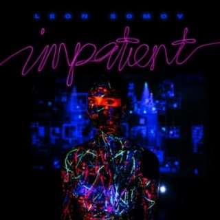 Impatient (feat. Jimmy Burney)