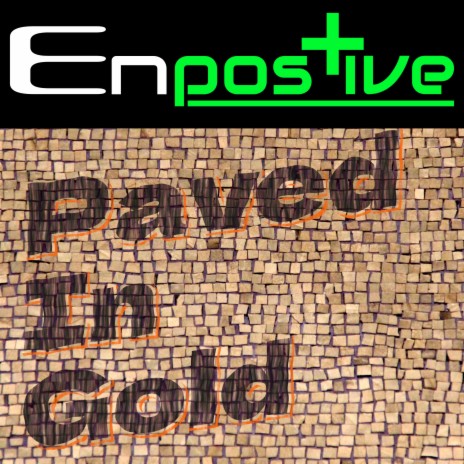 Paved in Gold | Boomplay Music