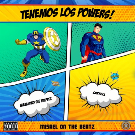 Tenemos Los Powers (feat. Laryell) | Boomplay Music