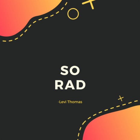 So Rad | Boomplay Music