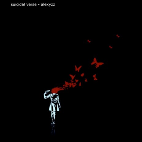 Suicidal Verse | Boomplay Music