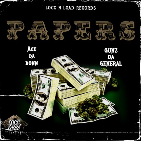 PAPERS ft. ACE DA DONN | Boomplay Music