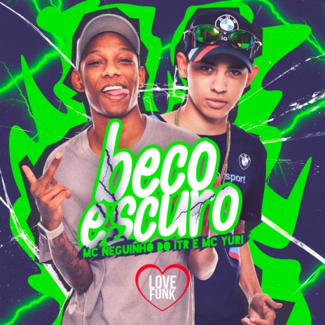 Beco Escuro ft. MC Yuri | Boomplay Music