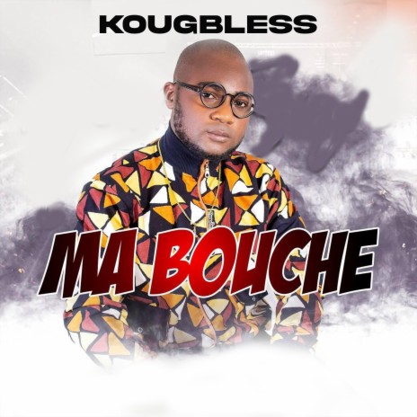 Ma Bouche | Boomplay Music