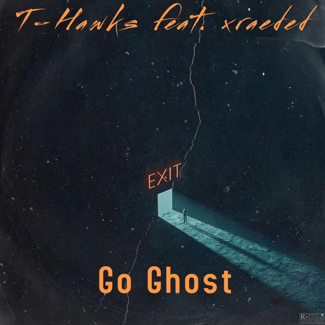 Go Ghost ft. XRAEDED