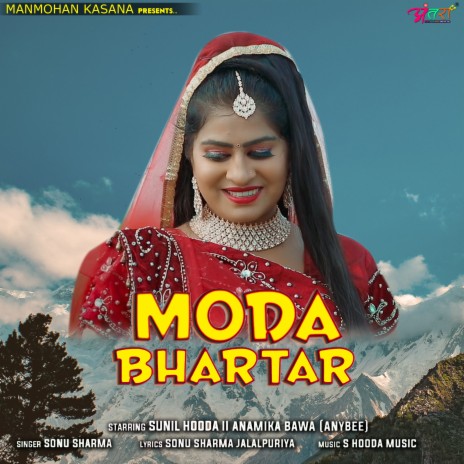 Moda Bhartar | Boomplay Music