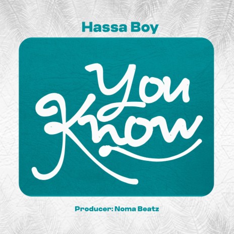 You know | Boomplay Music
