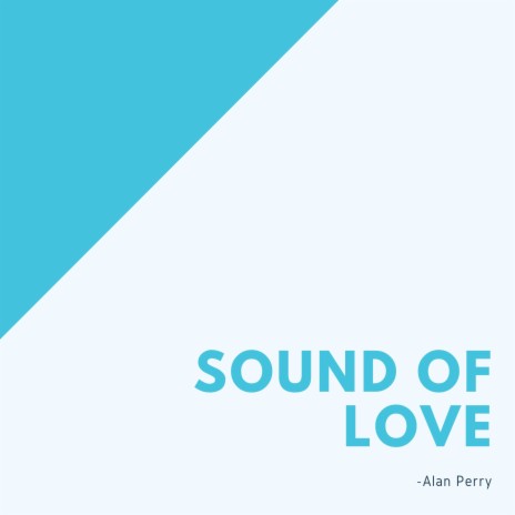 Sound of Love | Boomplay Music