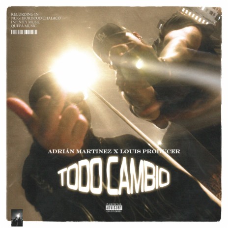 TODO CAMBIO ft. Louis Producer | Boomplay Music