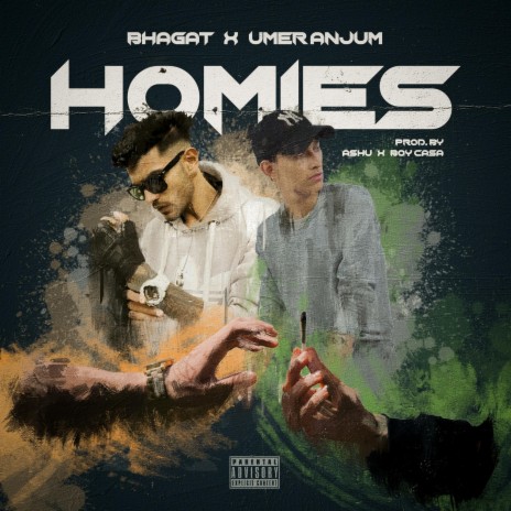 Homies (feat. Umer Anjum) | Boomplay Music