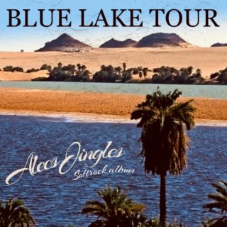 Blue Lake Tour