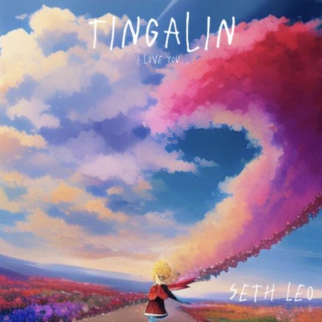 TINGALIN (I Love You) | Boomplay Music