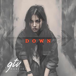 Down lyrics | Boomplay Music