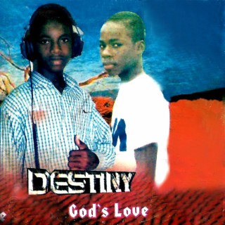 Destiny (God's Love)