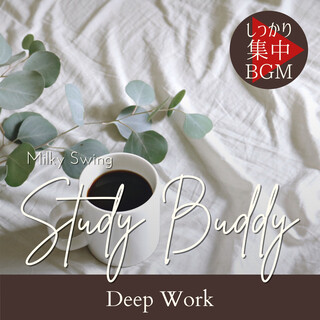 Study Buddy:しっかり集中BGM - Deep Work