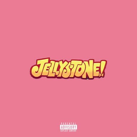 JELLYSTONE FREESTYLE! ft. Zaoyi | Boomplay Music