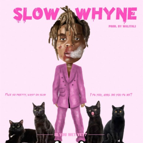 Slow whyne | Boomplay Music