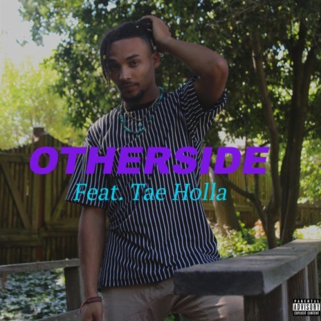 Otherside ft. Tae Holla | Boomplay Music