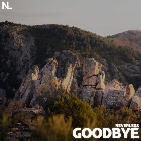 Goodbye | Boomplay Music