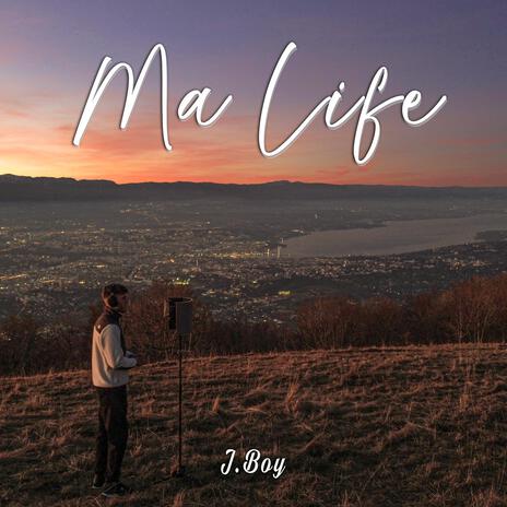 Ma Life | Boomplay Music