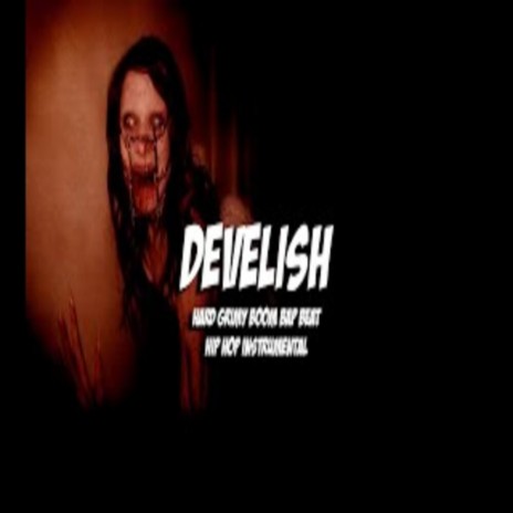 Develish (90s Hip Hop Instrumental)
