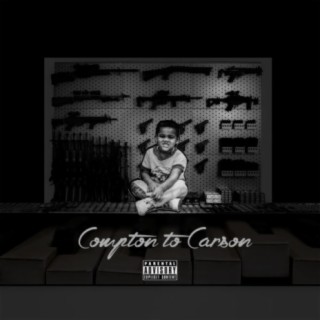 Compton to Carson (Mixtape)