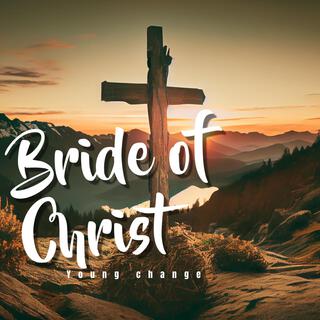 Bride Of Christ lyrics | Boomplay Music