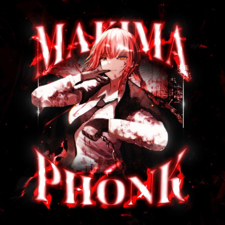 Makima Phonk | Boomplay Music