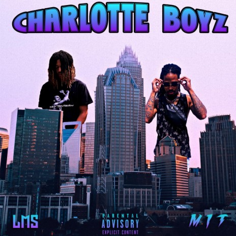 Charlotte Boyz ft. Tywan Bell