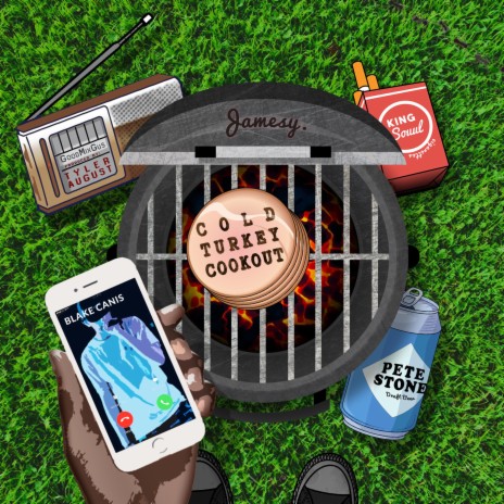 Cold Turkey Cookout (feat. Blake Canis, Jamesy., Pete Stone & King Souul) | Boomplay Music