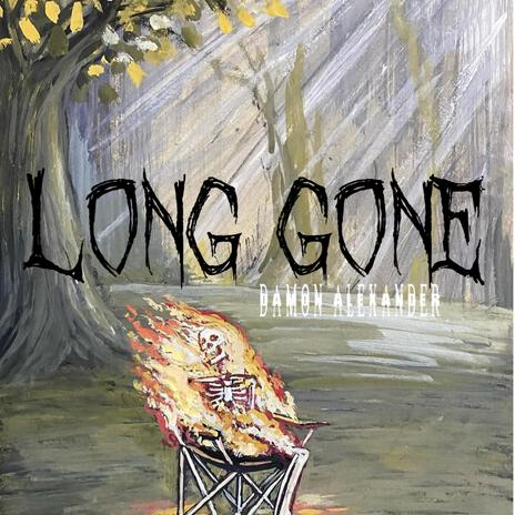 LONG GONE | Boomplay Music