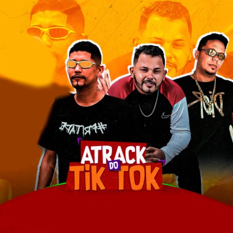 Atrack do Tik Tok ft. PIPI DOS PAREDÕES | Boomplay Music