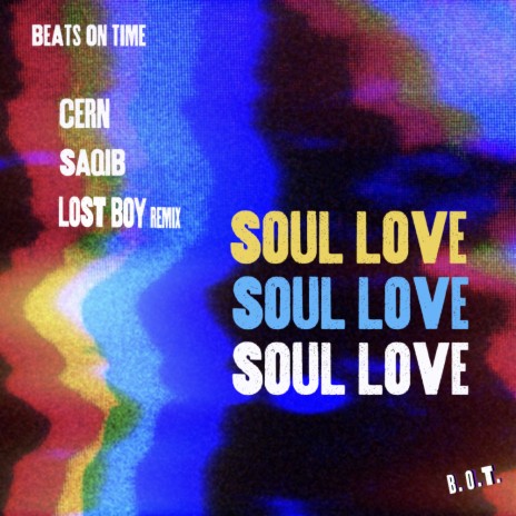 Soul Love (Dub mix) ft. Cern (NYC)