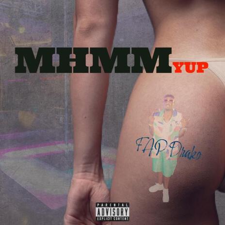 Mhmm yup | Boomplay Music