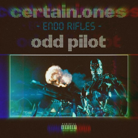 Endo Rifles ft. Paranormal, Bobby Craves & The Odd Pilot
