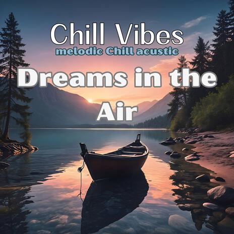 Dreams in the Air | Boomplay Music