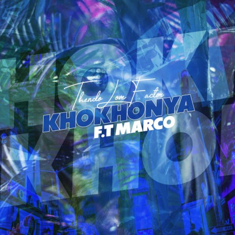 Khokhonya | Boomplay Music