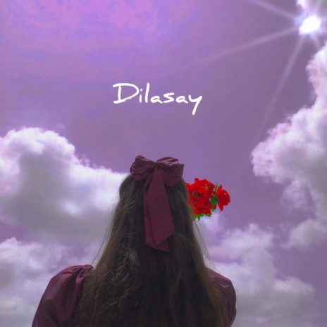 Dilasay | Boomplay Music