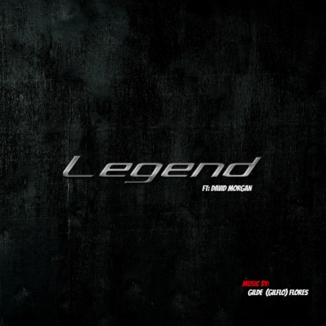 Legend (feat. David Morgan)