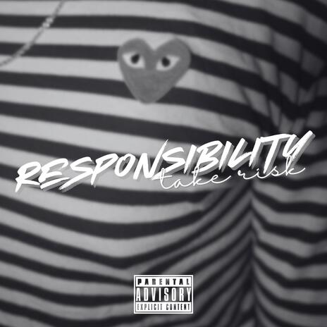 Responsibility | Boomplay Music