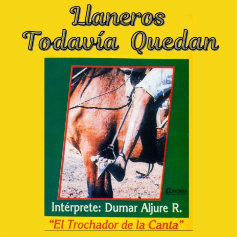 Llaneros Todavía Quedan | Boomplay Music